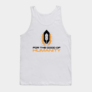For the Good of Humanity Tank Top